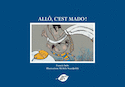 Allo, c´est Mado !